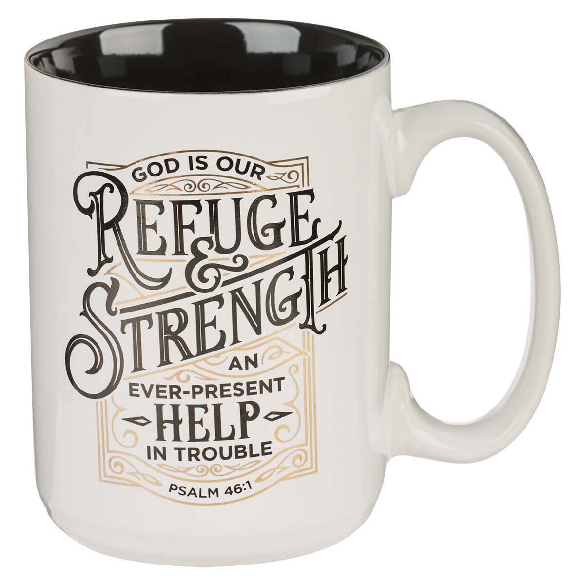Fathe’s Day Gift - Mug - Refuge & Strength Ps. 46:1