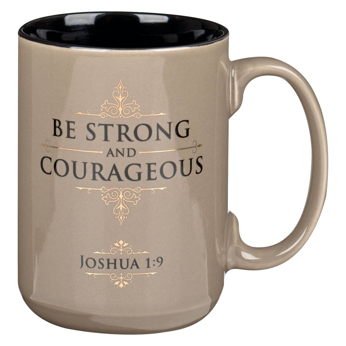 Father’s Day Gift - Mug - Be Strong and Courageous Josh. 1:9